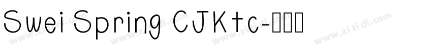 Swei Spring CJKtc字体转换